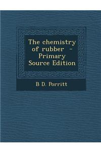 The Chemistry of Rubber