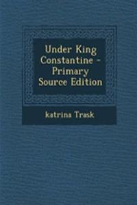 Under King Constantine