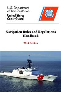 Navigation Rules and Regulations Handbook - 2014 Edition