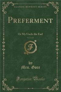 Preferment, Vol. 3 of 3