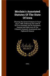 McClain's Annotated Statutes of the State of Iowa