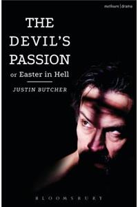 The Devil's Passion or Easter in Hell