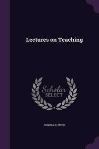 Lectures on Teaching