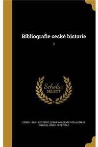 Bibliografie ceské historie; 3