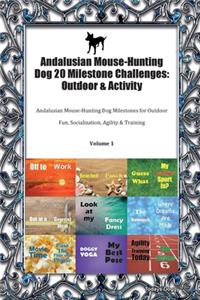 Andalusian Mouse-Hunting Dog 20 Milestone Challenges