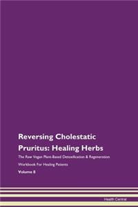 Reversing Cholestatic Pruritus