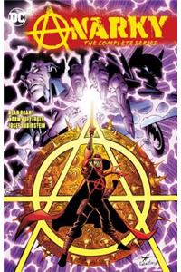Anarky: The Complete Series