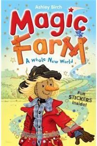 Magic Farm: A Whole New World