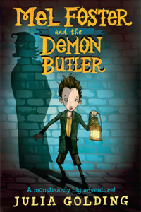 Mel Foster and the Demon Butler