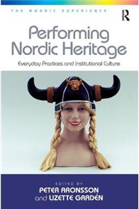 Performing Nordic Heritage