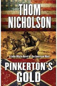 Pinkerton's Gold