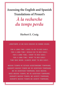 Assessing the English and Spanish Translations of Proust's À la recherche du temps perdu