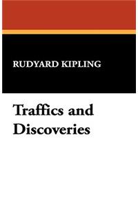 Traffics and Discoveries