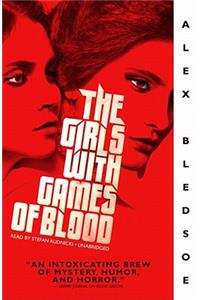 Girls with Games of Blood