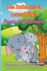 Les Animaux et Leurs Bébés Pages de Coloriages