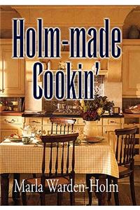 Holm-made Cookin'