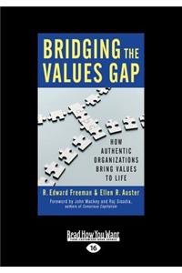 Bridging the Values Gap