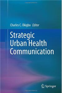 Strategic Urban Health Communication