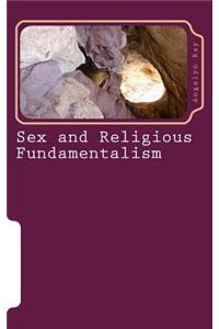 Sex and Religious Fundamentalism