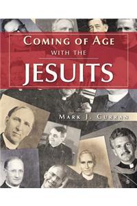 Coming of Age with the Jesuits