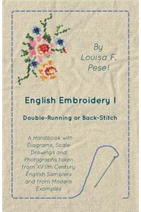 English Embroidery - I - Double-Running or Back-Stitch