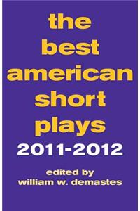 The Best American Short Plays 2011-2012