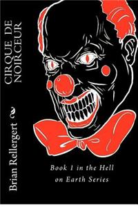 Cirque De Noirceur