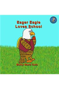 Eager Eagle Loves School