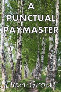 Punctual Paymaster