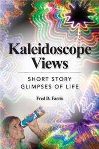 Kaleidoscope Views