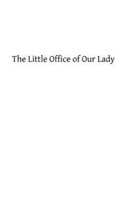 Little Office of Our Lady