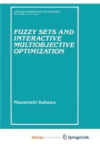 Fuzzy Sets and Interactive Multiobjective Optimization