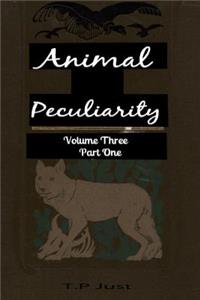 Animal Peculiarity volume 3 part 1