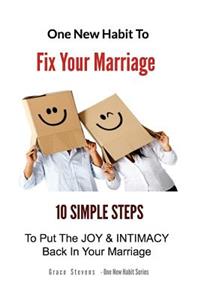 One New Habit To Fix Your Marriage