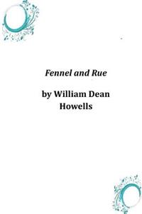 Fennel and Rue