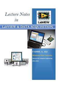 Lecture Notes in LabVIEW and Data Acquisition