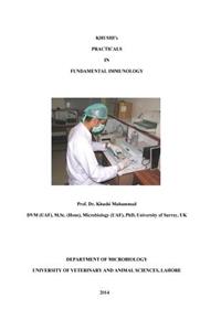 Khushi?s Practicals in Fundamental Immunology: Immunology Practicals