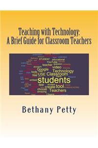 Teaching with Technology