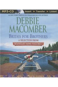 Brides for Brothers: A Selection from Midnight Sons Volume 1