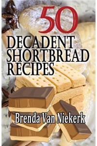 50 Decadent Shortbread Recipes