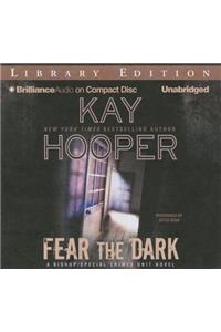 Fear the Dark