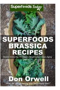 Superfoods Brassica Recipes