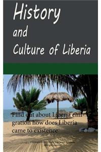 History and Culture, Information Tourism on Liberia