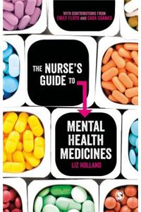 The Nurse′s Guide to Mental Health Medicines