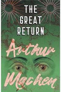The Great Return
