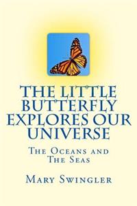 Little Butterfly Explores Our Universe