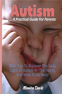 Autism A Practical Guide For Parents