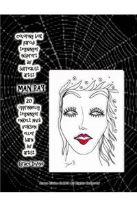 coloring bok parodi tegninger inspirert av surrealist artist Man Ray 20 opprinnelig tegninger enkelt nivå voksen eller barn av artist Grace Divine