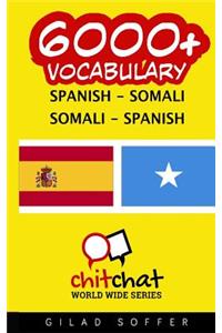 6000+ Spanish - Somali Somali - Spanish Vocabulary