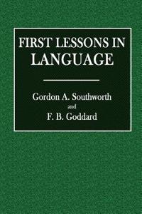 First Lessons in Language